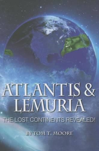 Cover image for Atlantis and Lemuria: The Lost Continents Revealed