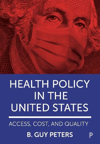 Cover image for Health Policy in the United States