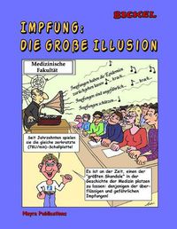 Cover image for Impfung: die gro e Illusion: (Color/Farben Ausgabe)