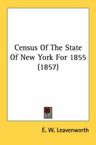 Cover image for Census of the State of New York for 1855 (1857)