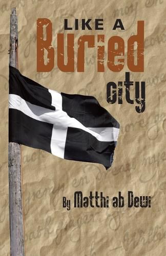 Cover image for Like a Buried City: Kepar ha Cyta Encledhys