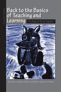 Cover image for Back to the Basics of Teaching and Learning: Thinking the World Together