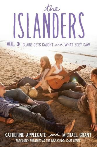 Cover image for The Islanders: Volume 3: Claire Gets Caught and What Zoey Saw