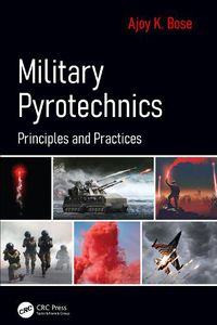 Cover image for Military Pyrotechnics: Principles and Practices