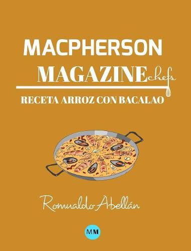 Macpherson Magazine Chef's - Receta Arroz Con Bacalao