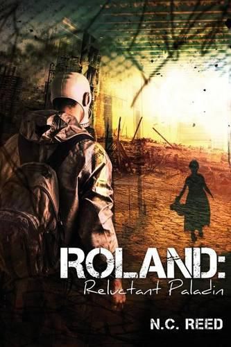 Cover image for Roland: Reluctant Paladin