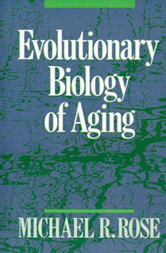 Cover image for Evolutionary Biology of Aging