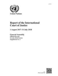 Cover image for Report of the International Law Commission: 1 August 2017 - 31 July 2018