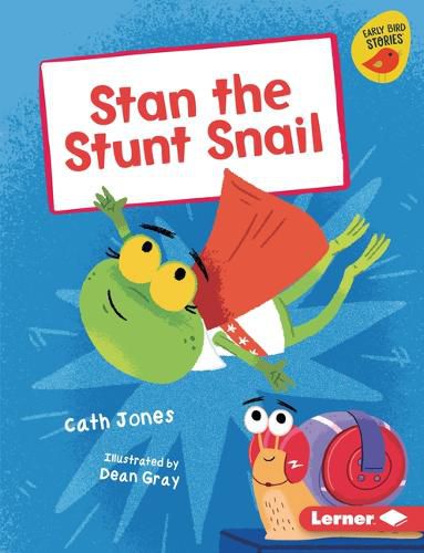 Cover image for Stan the Stunt Snail