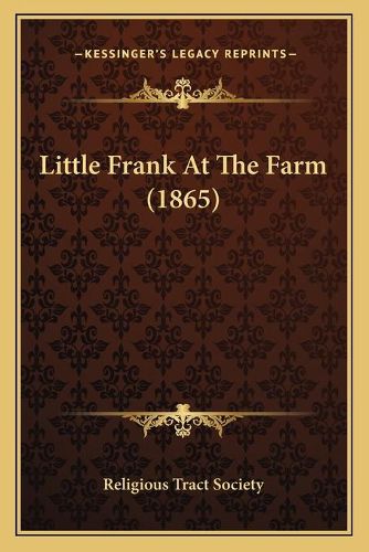 Cover image for Little Frank at the Farm (1865)