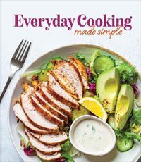 Cover image for Everyday Cooking Made Simple