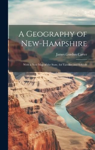 A Geography of New-Hampshire