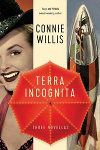 Cover image for Terra Incognita: Three Novellas