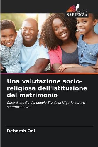 Cover image for Una valutazione socio-religiosa dell'istituzione del matrimonio