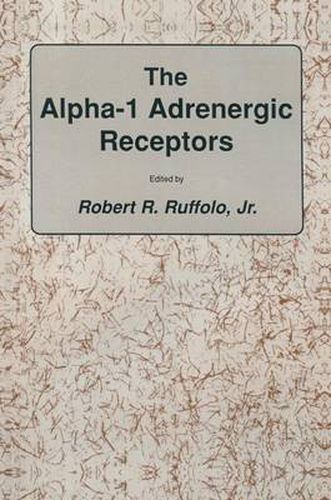 Cover image for The alpha-1 Adrenergic Receptors