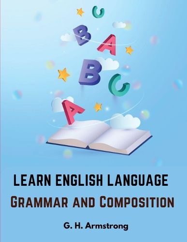 Cover image for Learn English Language - Grammar and Composition