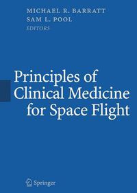 Cover image for Principles of Clinical Medicine for Space Flight
