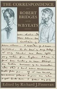 Cover image for The Correspondence of Robert Bridges and W. B. Yeats