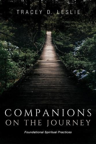 Cover image for Companions on the Journey: Foundational Spiritual Practices