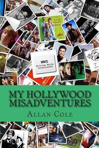 Cover image for My Hollywood MisAdventures