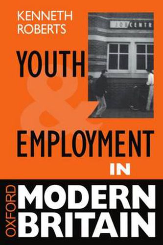 Cover image for Youth and Employment in Modern Britain