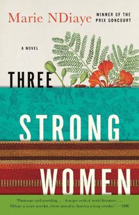 Cover image for Three Strong Women: A novel