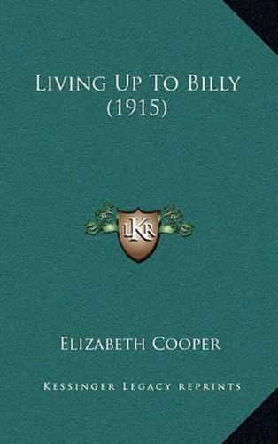 Living Up to Billy (1915)