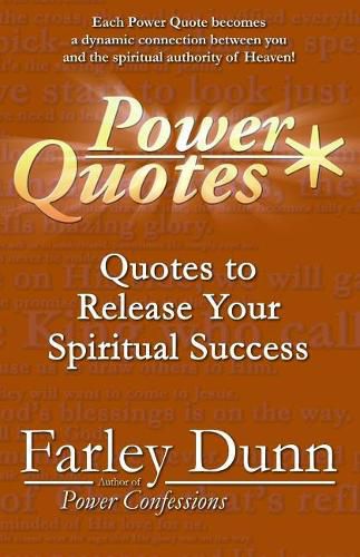 Cover image for Power Quotes: Quotes to Release Your Spiritual Success