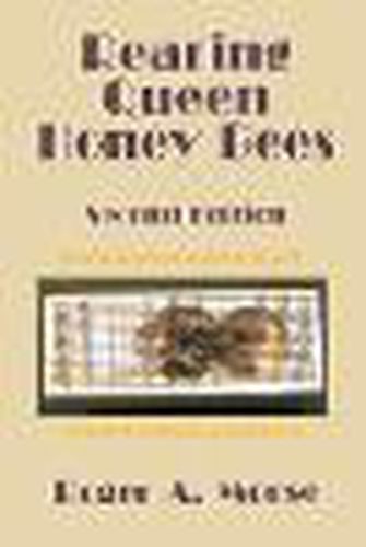 Cover image for Rearing Queen Honey Bees: Second Edition