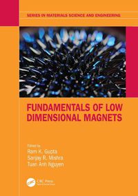 Cover image for Fundamentals of Low Dimensional Magnets