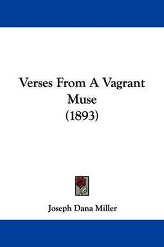 Verses from a Vagrant Muse (1893)