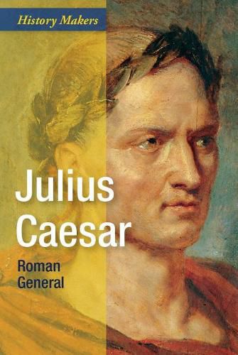 Cover image for Julius Caesar: Roman General