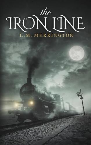 Cover image for The Iron Line