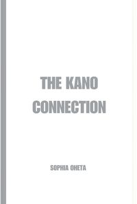 Cover image for The Kano Connection