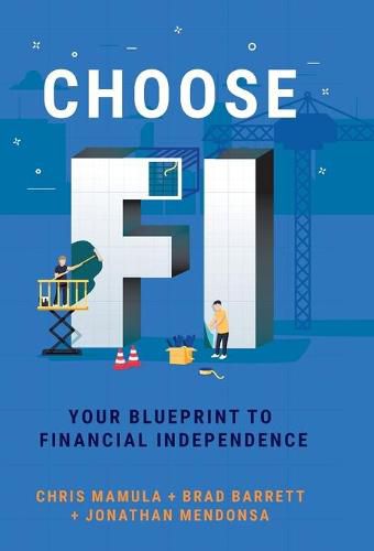 Cover image for Choose FI: Your Blueprint to Financial Independence