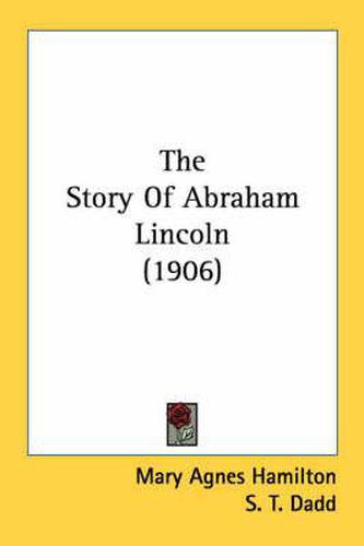 The Story of Abraham Lincoln (1906)