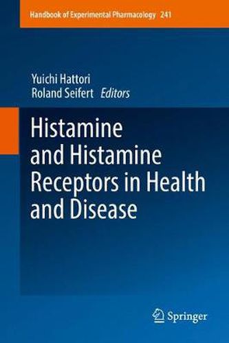 Cover image for Histamine and Histamine Receptors in Health and Disease