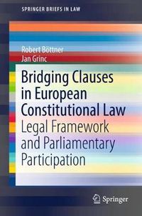 Cover image for Bridging Clauses in European Constitutional Law: Legal Framework and Parliamentary Participation