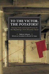 Cover image for To the Victor, the Potatoes!