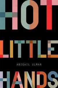 Cover image for Hot Little Hands