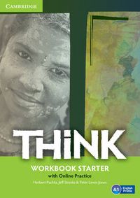 Cover image for Think Starter Workbook with Online Practice
