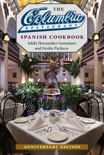 Cover image for The Columbia Restaurant Spanish Cookbook