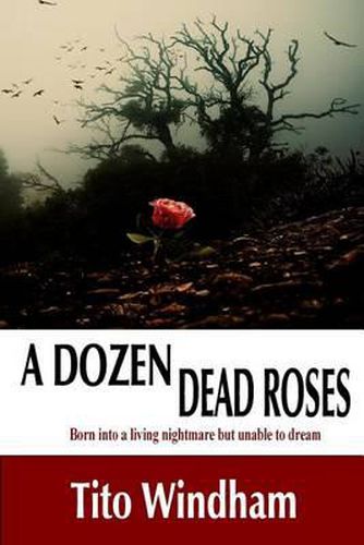 Cover image for A Dozen Dead Roses