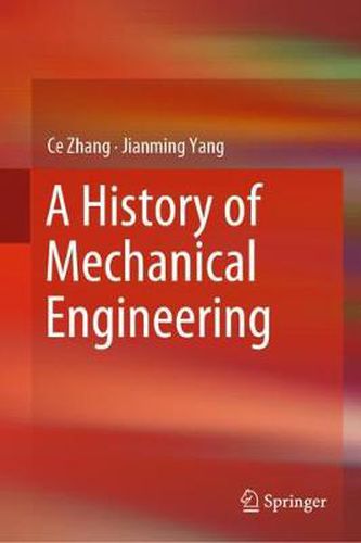 Cover image for A History of Mechanical Engineering