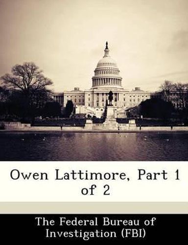 Cover image for Owen Lattimore, Part 1 of 2