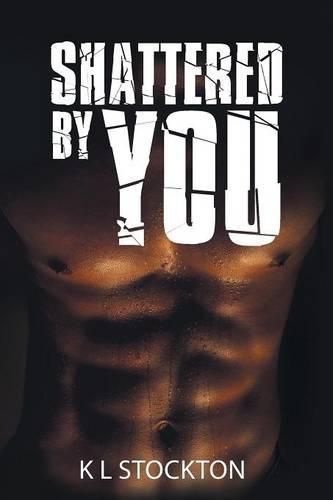 Cover image for Shattered by You