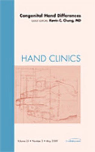 Congenital Hand Differences, An Issue of Hand Clinics