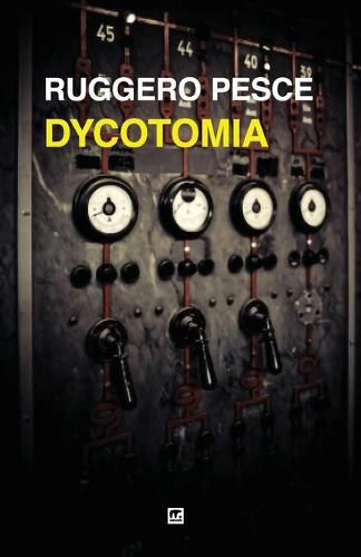 Cover image for Dycotomia: Fantastoria della seconda guerra mondiale