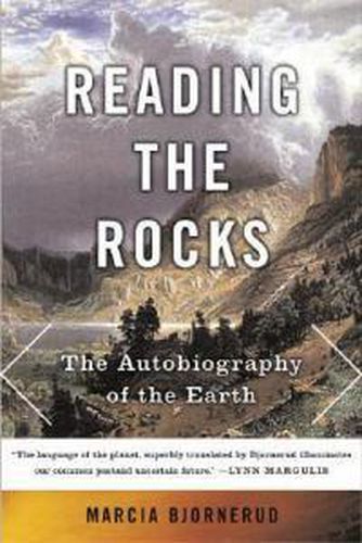 Cover image for Reading the Rocks: The Autobiography of the Earth