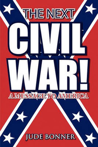 Cover image for The Next Civil War!